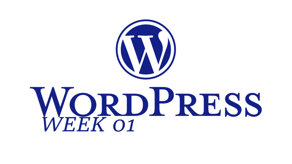 Blue WordPress logo centered with the text "WORDPRESS" in capital letters and "WEEK 01" in italics below on a solid white background.
